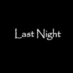 lastnight手游下载中文版-last night恐怖游戏下载v0.0.9.6 安卓最新版