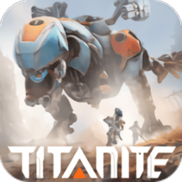 泰坦机甲手游下载安装-泰坦机甲游戏(Titanite)下载v1.0.6 安卓版